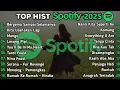 Download Lagu Top Hist Spotify Indonesia 2025 Top Spotify Indonesia Lagu Hist Spotify 2025 Lagu Terbaru