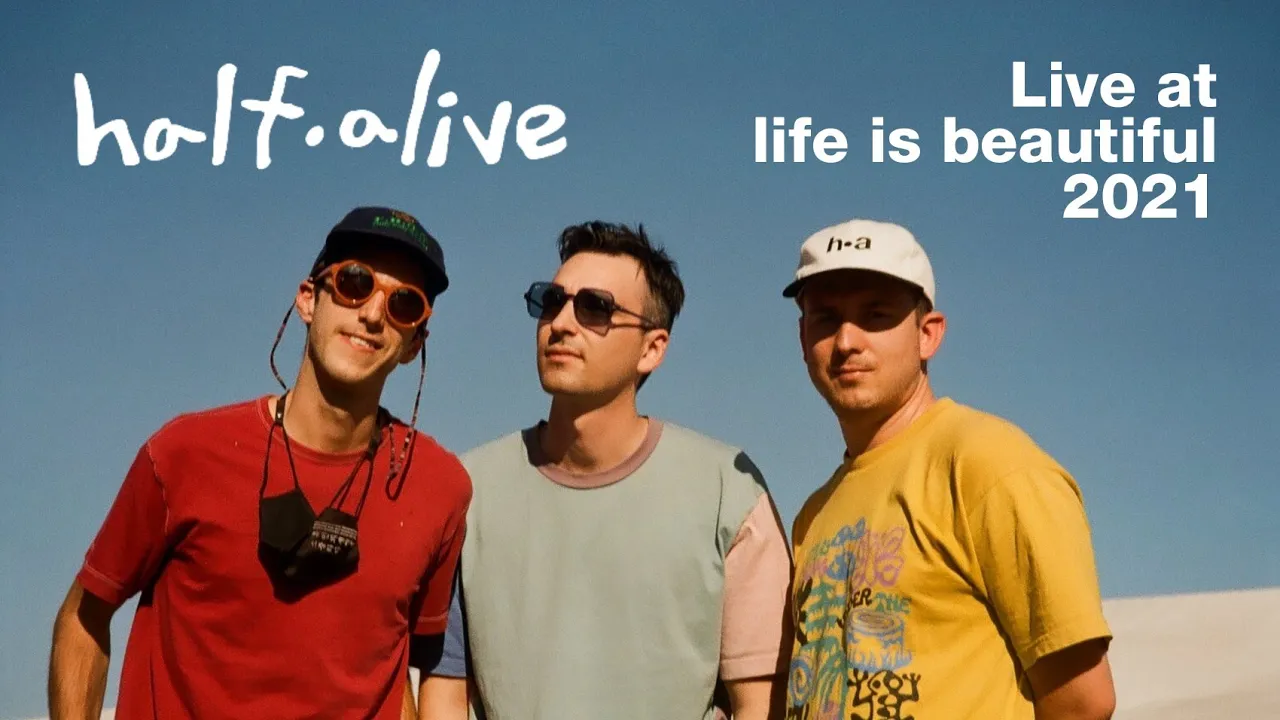 half·alive - Live At Life is Beautiful 2021 [Full Show - HQ]