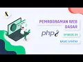 Belajar PHP - Basic Syntax PHP PEMROGRAMAN WEB DASAR