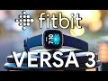 NEW FITBIT VERSA 3 Nearly Identical to The Sense But 100 less
