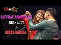 Download Lagu 🔴SATU HATI SAMPAI MATI - JIHAN AUDY FEAT GERRY MAHESA - NEW SAMBA
