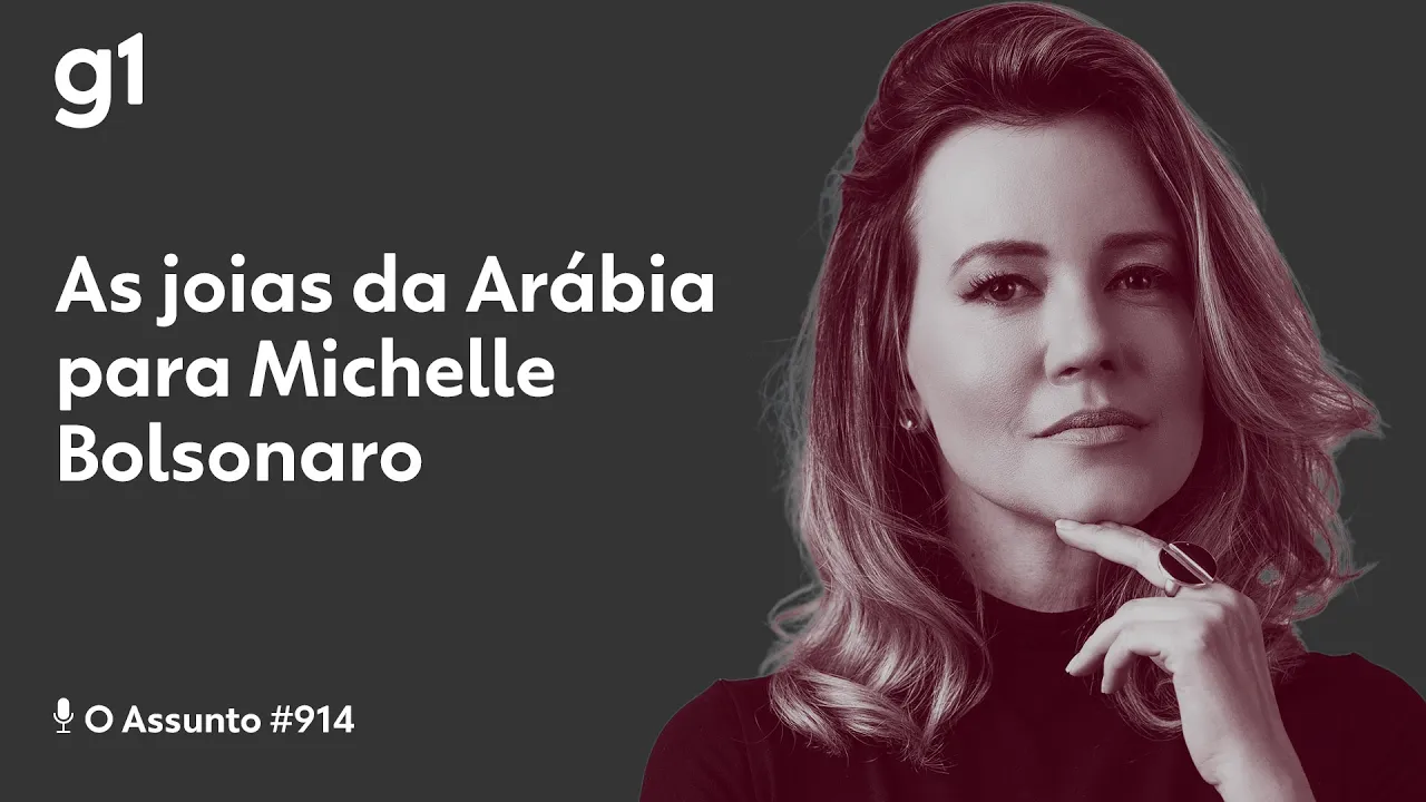 As joias da Arábia para Michelle Bolsonaro I O ASSUNTO I g1
