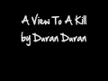 Download Lagu Duran Duran - a view to a kill - LYRICS