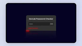 Build a Password Strength Checker with HTML CSS and JavaScript