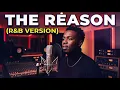 THE REASON - HOOBASTANK || BEST R&B VERSION