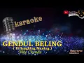 Download Lagu GENDUL BELING (Di Jengking Maning) KARAOKE Nike Chandu TERBARU 2025