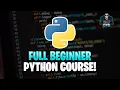 Full PYTHON course for Beginners