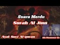 Download Lagu Surah Al Jinn Suara Paling Merdu Kh Muammar Za Ayat Suci Al-quran Surah Al jinn