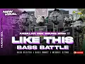 Download Lagu DJ BASS BATTLE LIKE THIS | MIDDLE TASSO NEROTOK NULUP - NULUP CEK SOUND TERBARU 2025