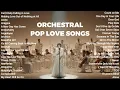 Lagu Adele, Taylor Swift, Rihanna, Sia, Pink, Celine Dion - Orchestral Covers of Popular Pop Love Songs