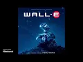 Wall-E OST - 22 Define Dancing