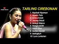 Download Lagu Tarling Cirebonan Anik Arnika  Terbaru 2025 Kejebak nyaman Trus ngaplang Ngaplang Heeee