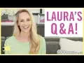 STYLE BEAUTY Laura s Q A