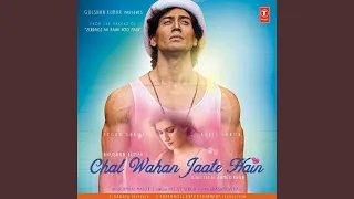 chal wahan jaate hain