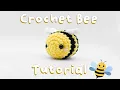 Crochet Bee Tutorial - Easy Simple Cute Amigurumi Bee Pattern