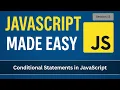 Conditional statements - if if else if else if else JavaScript Made Easy