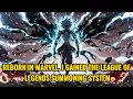 Marvel Story Reborn in Marvel I Gained the League of Legends Summoning System COMIC DUB