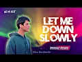Let Me Down Slowly - Alec Benjamin (Reggae Remix) WG No Beat