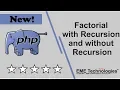 Factorial with Recursion and without Recursion in PHP