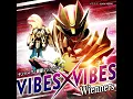 Download Lagu No.1 Sentai Gozyuger, Insert Song - VIBES×VIBES