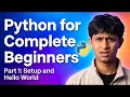 Python for Absolute Beginners - Part 1 Setup and Hello World