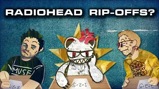 Coldplay and Muse Radiohead Rip-Offs
