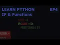 Learn Python EP4 - IF Functions