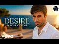 Lagu Enrique Iglesias - Desire (Official Music Video 2026)
