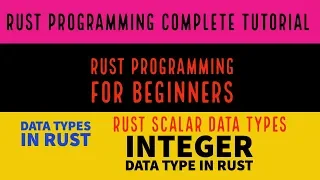 Rust Programming Complete Tutorial For Beginners RUST Scalar Data Types Part 6