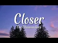 The Chainsmokers - Closer ft Halsey