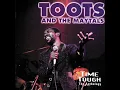 Toots & The Maytals - It's You