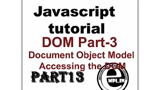 JavaScript tutorial in Hindi Part-13 DOM-3 Accessing the DOM