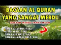 Download Lagu BACAAN AL QURAN YANG SANGAT MERDU