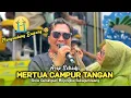 Download Lagu MERTUA CAMPUR TANGAN • ASEP SETIADJI • NEW MEDI PUTRA • Show Gunungsari Sukagumiwang Indramayu 
