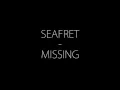 Download Lagu Seafret - Missing (Lyrics)