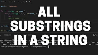 How to get All Substrings of a String in Python With List Comprehensions List Comprehension How To