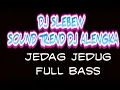 Download Lagu 𝙳𝙹 𝚂𝙻𝙴𝙱𝙴𝚆 𝙹𝙴𝙹𝙴 _ 𝙳𝙹 𝙰𝙻𝙴𝙽𝙶𝙺𝙰 || 𝚂𝚘𝚞𝚗𝚍 𝚝𝚛𝚎𝚗𝚍