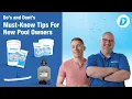 Pool Maintenance Basics Do s and Don ts for New Pool Owners