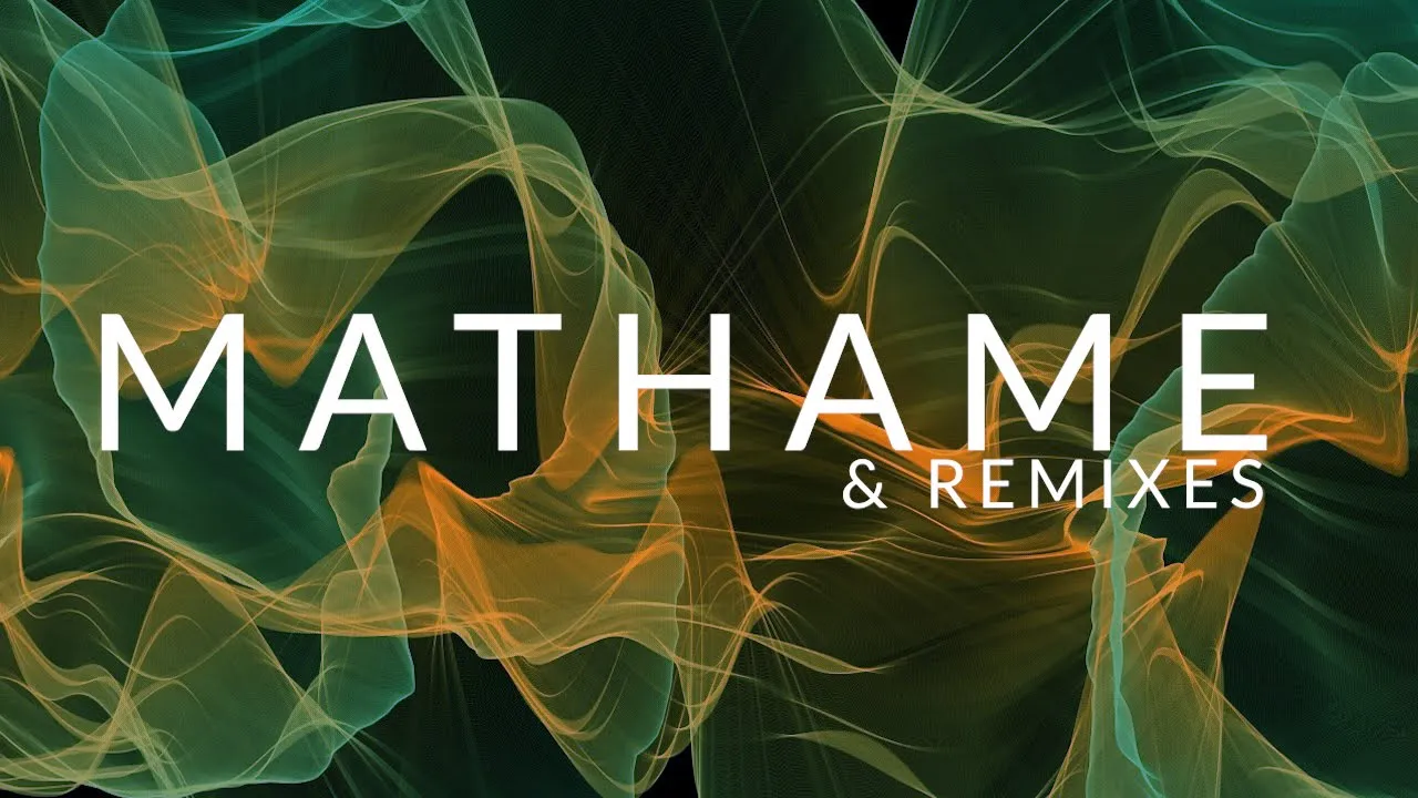 Mathame & Remixes - Melodic Techno - Techno