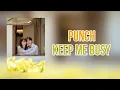 Download Lagu Punch - Keep me busy Lyrics (Han/Rom/Eng)