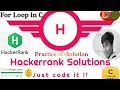 Hackerrank C Programming solutions For Loop in C for all problems solved