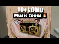 20 LOUD BYPASSED Roblox Music JULY 2026