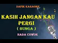 Download Lagu Kasih Jangan Kau Pergi (Karaoke)