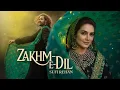 Lagu Zakhm-e-Dil (Sad Sufi Song) | When Pain Becomes Prayer | New Viral Sufi Song