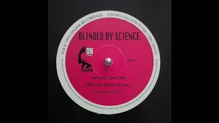 blinded by science only you onl101
