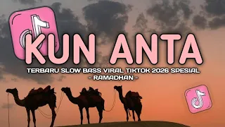 dj kun anta slow viral tiktok full song unyil fvnky ramadhan 2026