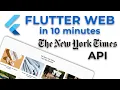 Build a Flutter Website in 10 Minutes The New York Times API