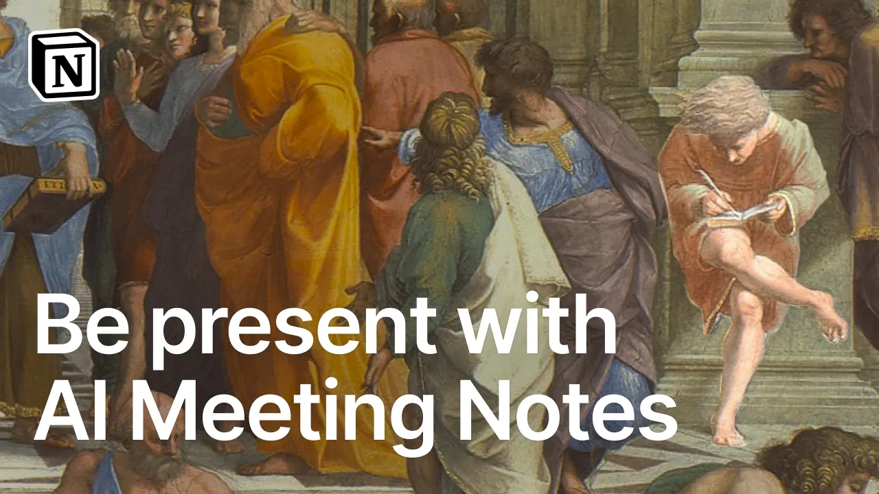 Notion — Notion AI — Take Perfect Meeting Notes (YouTube video ad)
