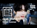 Download Lagu [Store Link Live] CLOSE YOUR EYES - Snowy Summer | 스토어링크 라이브 | 스.링.라 | Live Performance | GOGOSING