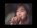 岡村孝子 - 夢をあきらめないで（88' Live）